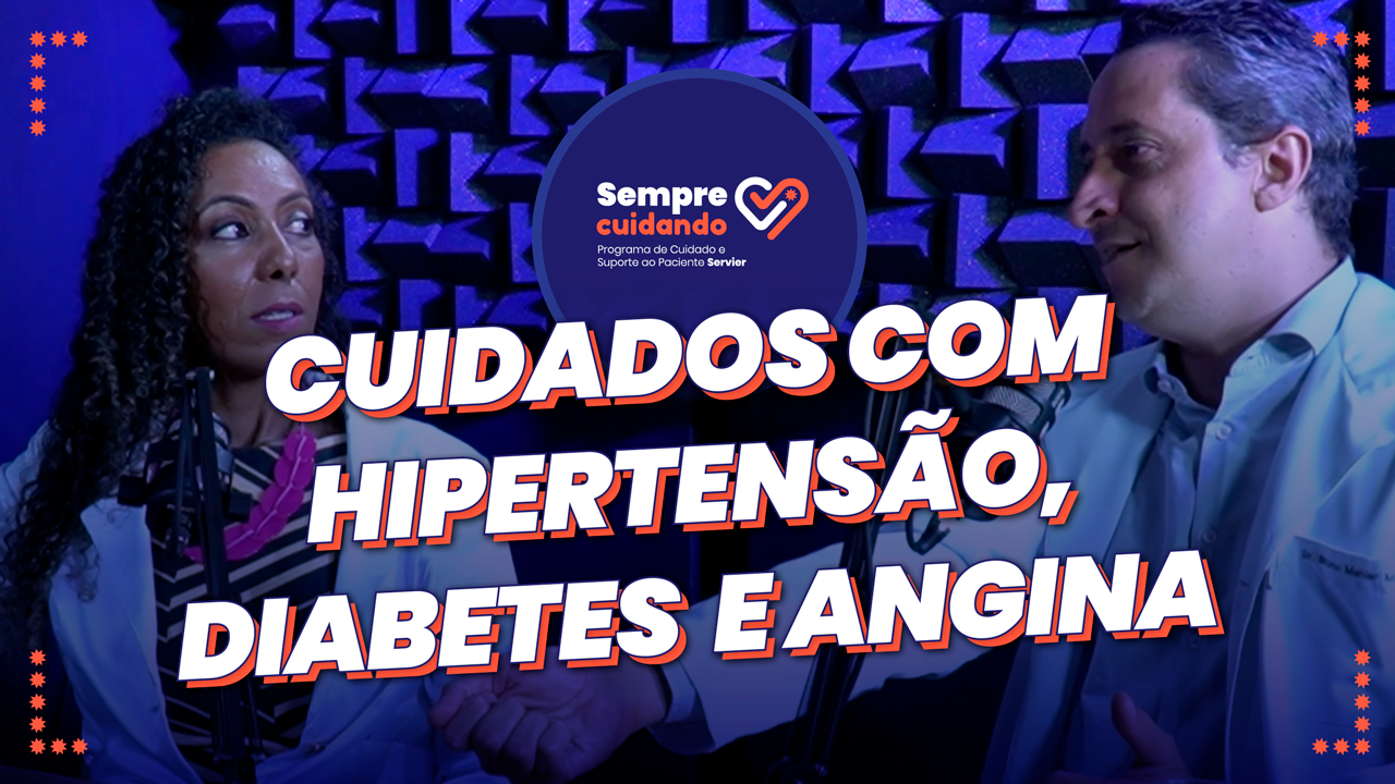 VÍDEO | Tudo que o paciente com HTA, angina e diabetes precisa saber