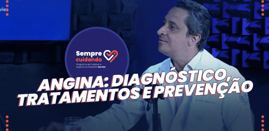 VÍDEO | Angina: diagnóstico, tratamentos e prevenção